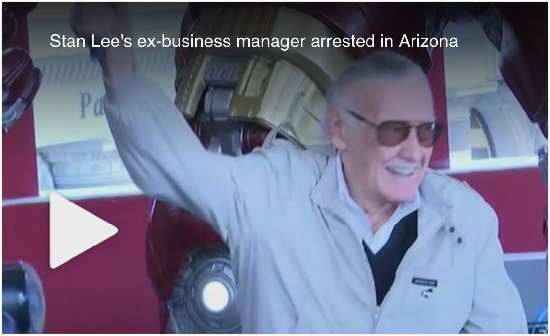 Stan Lee's ex-business manager arrested in Arizona